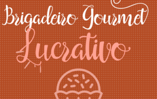 brigadeiro gourmet lucrativo